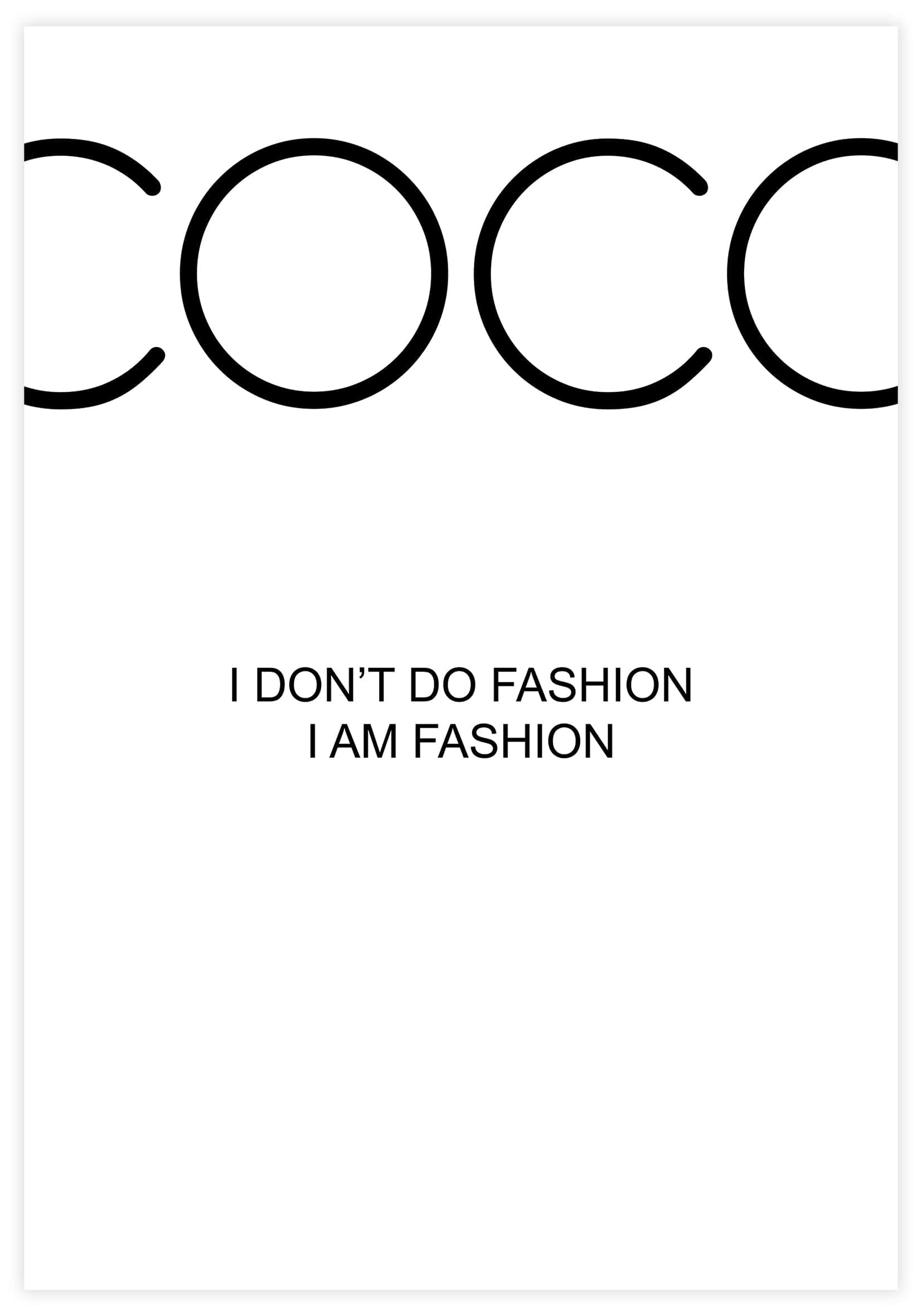 COCO – I Don’t Do Fashion Poster - KAMAN