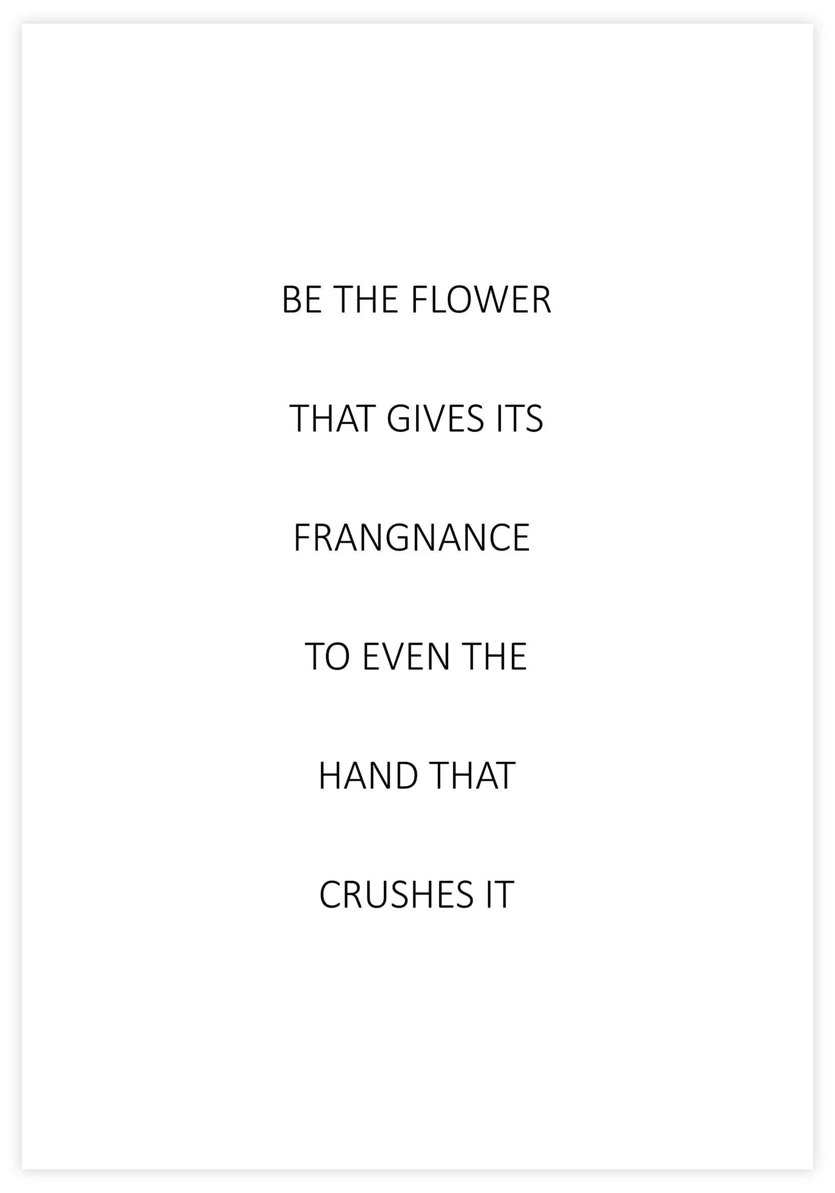 Be The Flower Poster - KAMAN