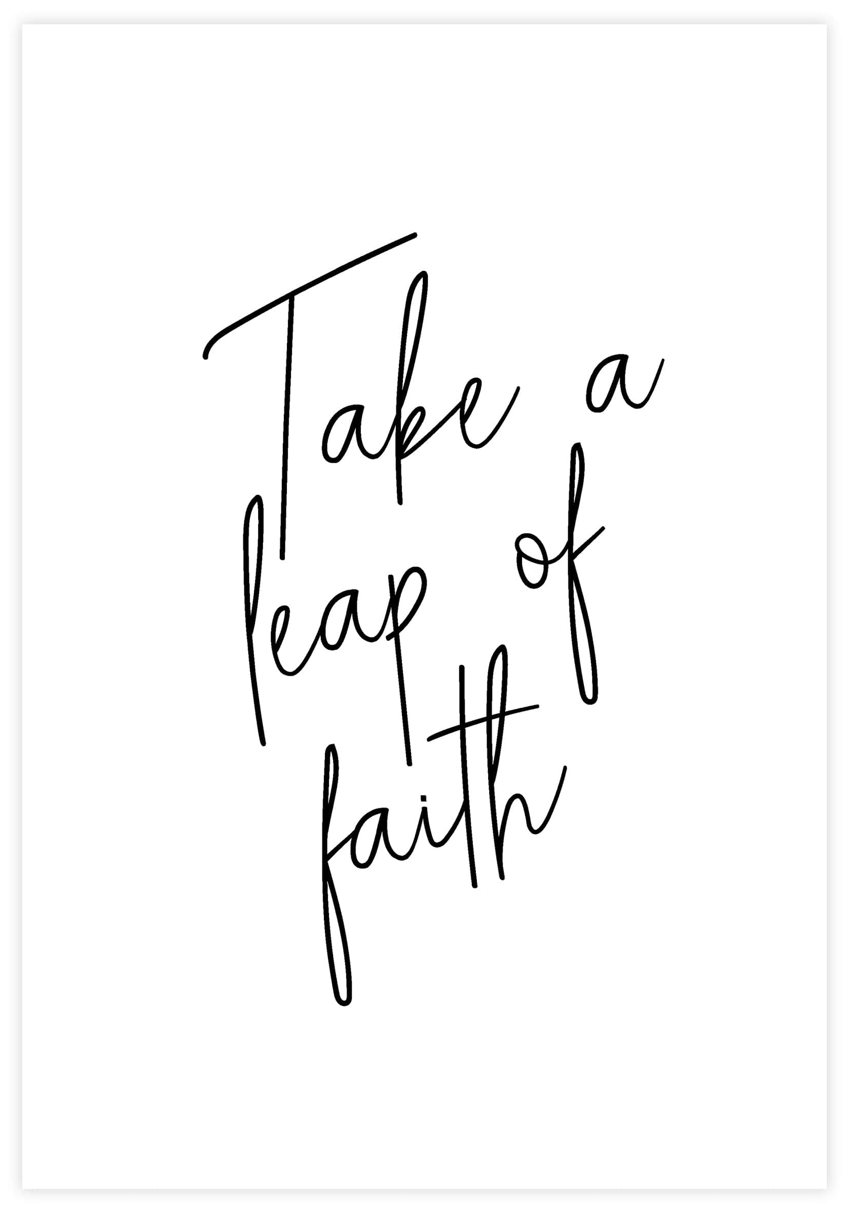 Take A Leap Of Faith Poster