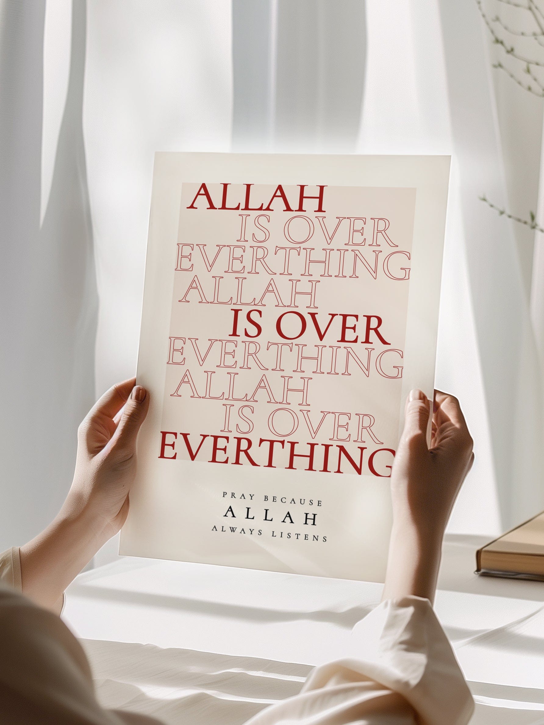 Allah Over Everything Poster